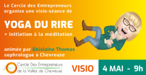 Yoga du rire par le cercle des entrepreneurs Vallée de Chevreuse le 4 mai